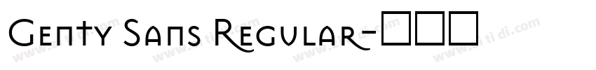 Genty Sans Regular字体转换